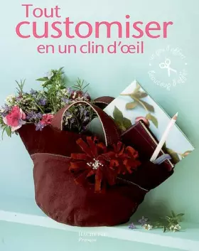Couverture du produit · Tout customiser en un clin d'oeil