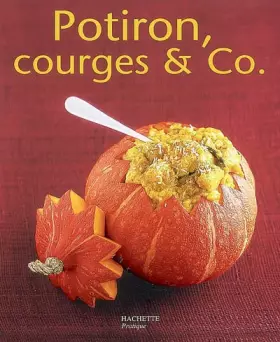 Couverture du produit · Potirons, courges et Co