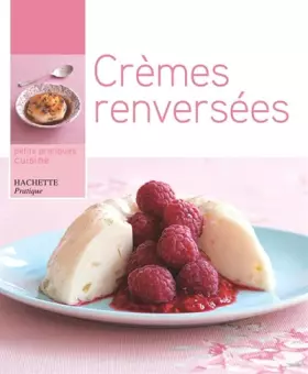 Couverture du produit · Crèmes renversées