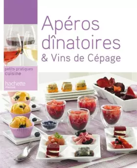 Couverture du produit · Apéros dînatoires & Vins de Cépage
