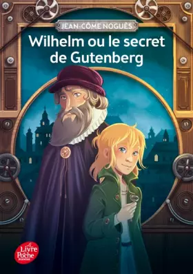 Couverture du produit · Wilhelm ou le secret de Gutenberg