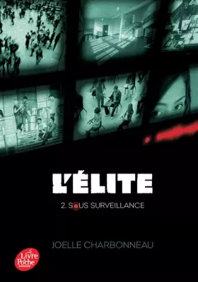 Couverture du produit · L'Elite - Tome 2: Sous surveillance