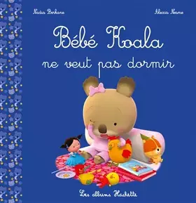 Couverture du produit · Bébé Koala ne veut pas dormir