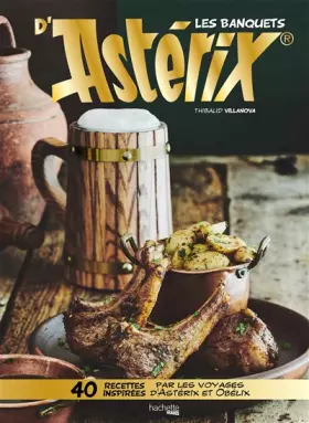 Couverture du produit · Les banquets d'Astérix