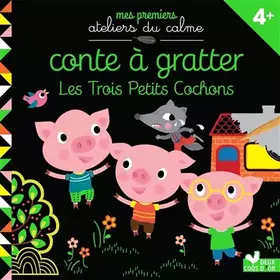 Couverture du produit · Conte à gratter Les 3 petits cochons