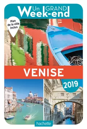 Couverture du produit · Guide Un Grand Week-end à Venise 2019