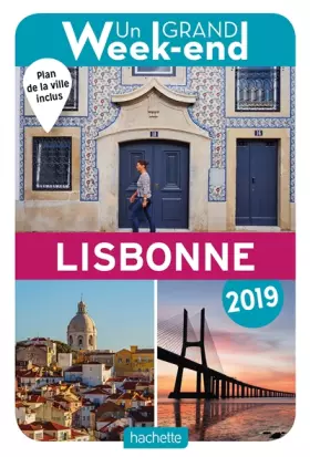 Couverture du produit · Guide Un Grand Week-end à Lisbonne 2019
