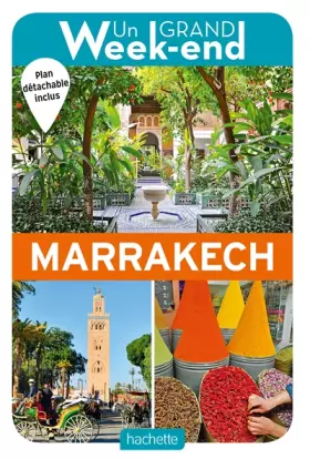 Couverture du produit · Guide Un Grand Week-end à Marrakech