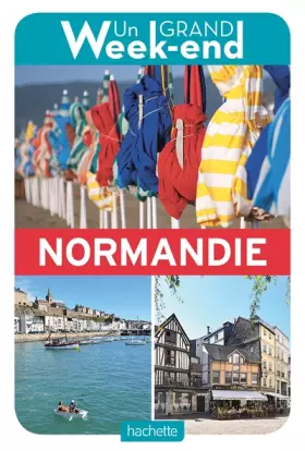 Couverture du produit · Guide un Grand Week-end Normandie