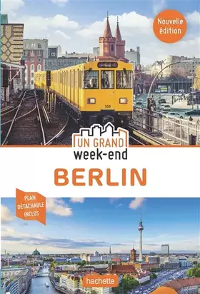 Couverture du produit · Guide Un Grand Week-End à Berlin