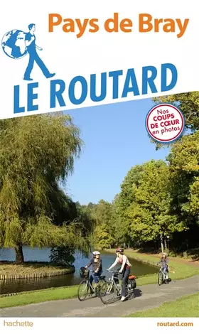 Couverture du produit · Guide du Routard Pays de Bray