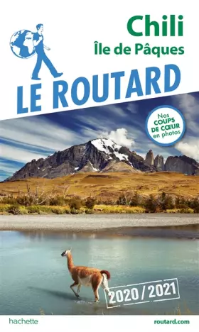 Couverture du produit · Guide du Routard Chili et Île de Pâques 2020/21