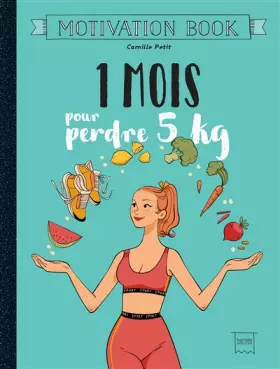 Couverture du produit · 1 mois pour perdre 5kg