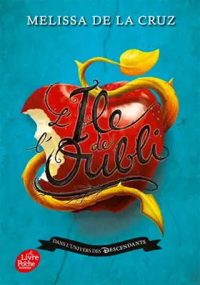 Couverture du produit · Descendants - Tome 1: L'île de l'oubli