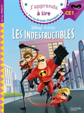 Couverture du produit · Les Indestructibles CE1