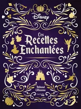 Couverture du produit · Les recettes enchantées Disney