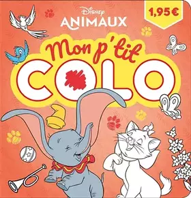Couverture du produit · DISNEY ANIMAUX - Mon P'tit Colo