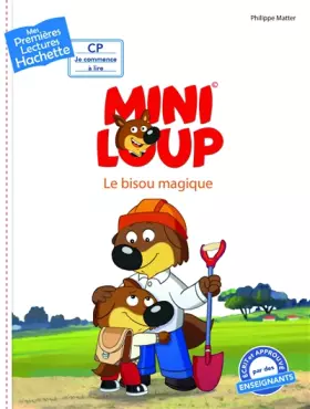 Couverture du produit · Premières lectures CP2 Mini-Loup - Le bisou magique