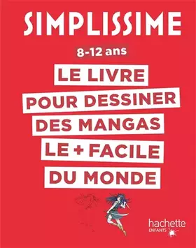 Couverture du produit · Simplissime - Dessiner les mangas