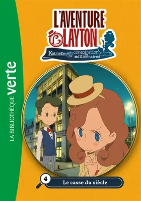 Couverture du produit · Lady Layton 04 - Le casse du siècle