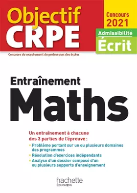 Couverture du produit · Objectif CRPE Entrainement en maths 2021