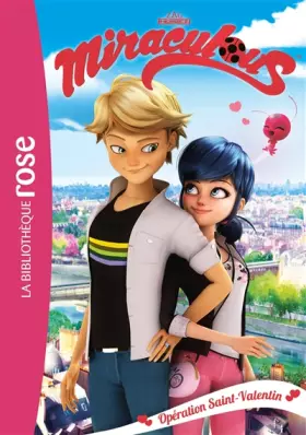 Couverture du produit · Miraculous 05 - Opération Saint-Valentin
