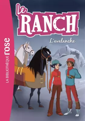 Couverture du produit · Le Ranch 21 - L'avalanche