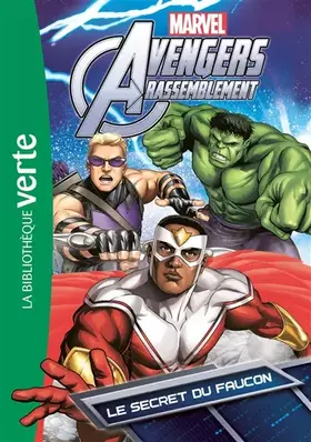 Couverture du produit · Avengers 07 - Le secret du faucon