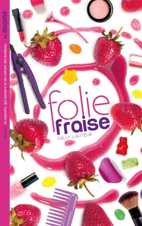 Couverture du produit · Les Miams - Folie fraise