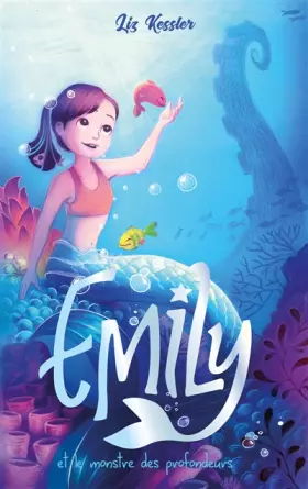 Couverture du produit · Emily et le monstre des profondeurs