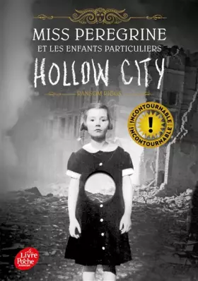 Couverture du produit · Miss Peregrine - Tome 2: Hollow City