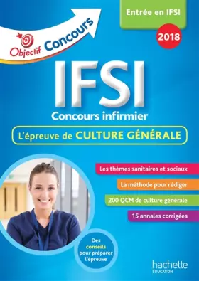 Couverture du produit · Objectif Concours Les annales culture générale IFSI Concours 2018