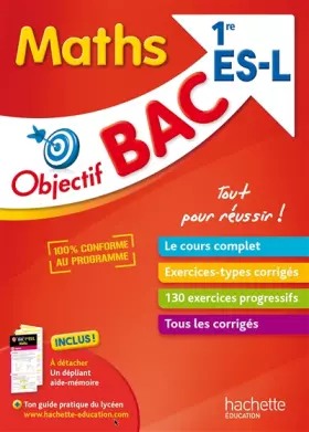 Couverture du produit · Objectif Bac - Maths 1ères ES/L