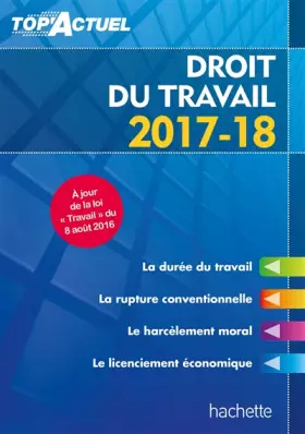 Couverture du produit · Top'Actuel Droit Du Travail 2017-2018