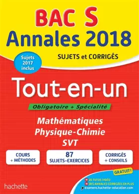 Couverture du produit · Annales Bac 2018 Le Tout-En-Un Term S