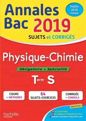 Couverture du produit · Annales Bac 2019 Physique-Chimie Tle S
