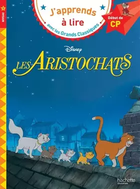 Couverture du produit · Les Aristochats CP Niveau 1