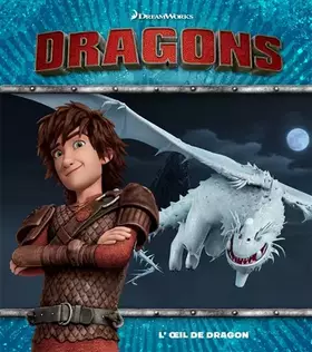 Couverture du produit · Dreamworks Dragons - L'Oeil de Dragon