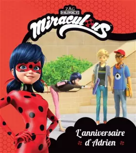 Couverture du produit · Miraculous - RC - L'anniversaire d'Adrien