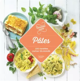 Couverture du produit · Pâtes 100 recettes autour du monde