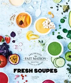 Couverture du produit · Fresh soupes