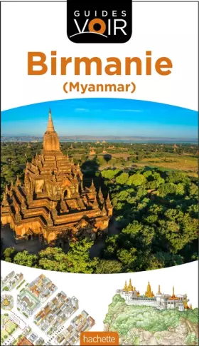 Couverture du produit · Guide Voir Birmanie: (Myanmar)