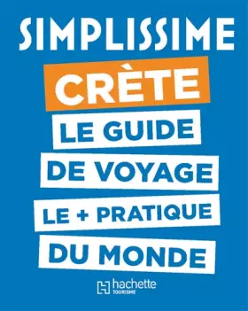 Couverture du produit · Le Guide Simplissime Crète