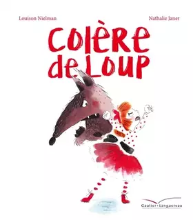 Couverture du produit · Colère de loup