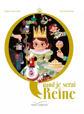 Couverture du produit · Quand je serai reine
