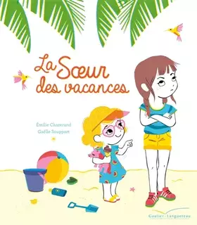 Couverture du produit · La soeur des vacances
