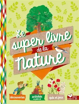 Couverture du produit · Mon super livre de la nature