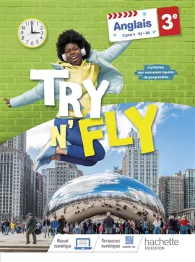 Couverture du produit · Try n' Fly Anglais 3e - Livre élève - Ed. 2023