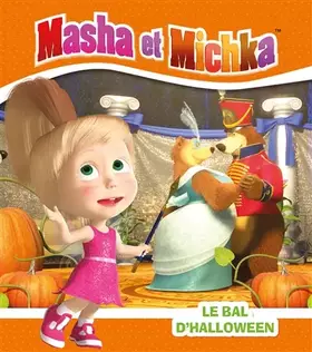 Couverture du produit · Masha et Michka - Le bal d'Halloween