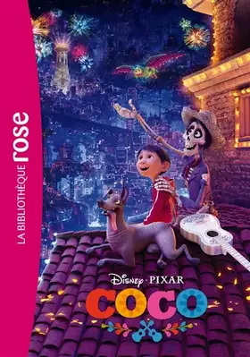 Couverture du produit · Disney - Coco - Le Roman du Film
